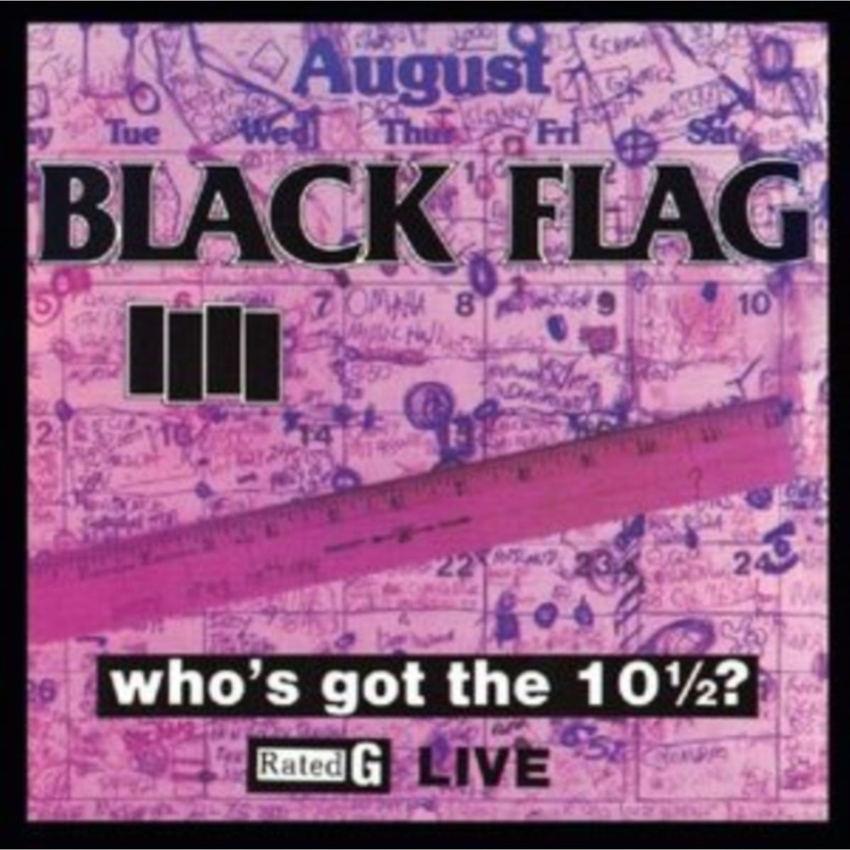 Who's Got The 10 1/2: Live