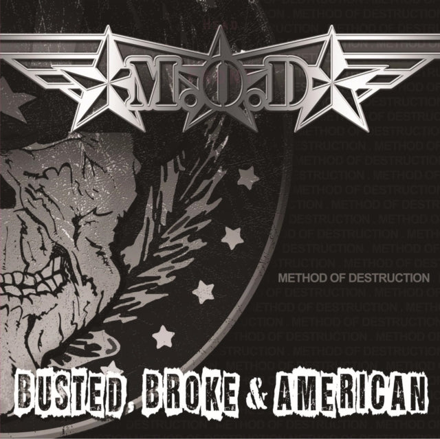This LP Vinyl is brand new.Format: LP VinylMusic Style: HardcoreThis item's title is: Busted Broke & AmericanArtist: M.O.D.Label: MEGAFORCEBarcode: 020286223610Release Date: 7/7/2017
