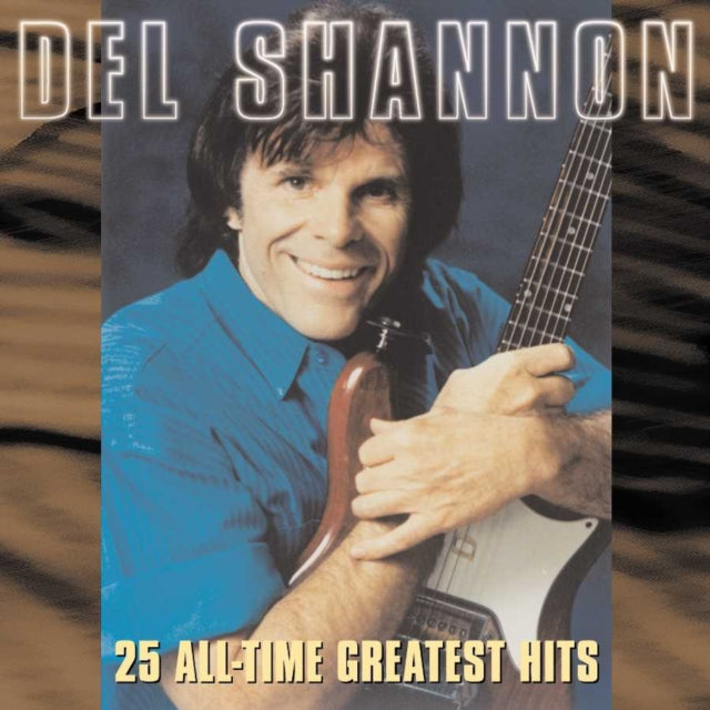This CD is brand new.Format: CDMusic Style: Rock & RollThis item's title is: 25 All Time Greatest HitsArtist: Del ShannonLabel: Varèse SarabandeBarcode: 030206627022Release Date: 9/25/2001