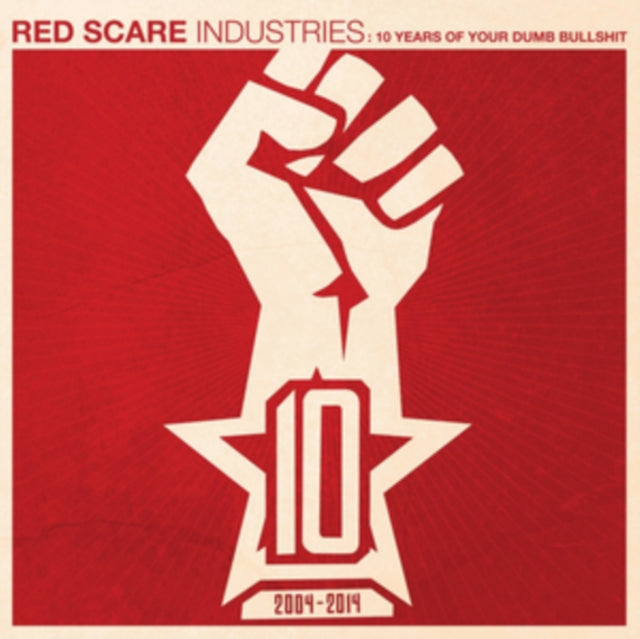 Red Scare Industries: 10 Years Of Your Dumb Bullshit