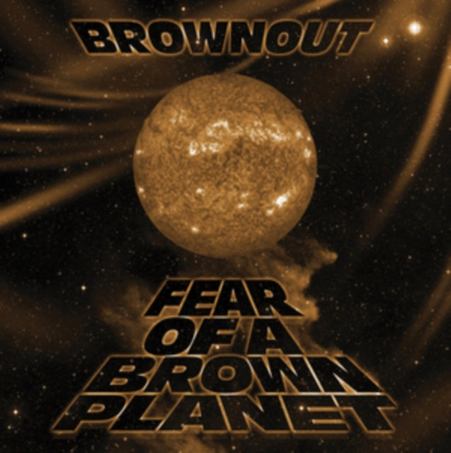 This CD is brand new.Format: CDMusic Style: Heavy MetalThis item's title is: Fear Of A Brown PlanetArtist: BrownoutLabel: FAT BEATS RECORDSBarcode: 659123518529Release Date: 5/25/2018