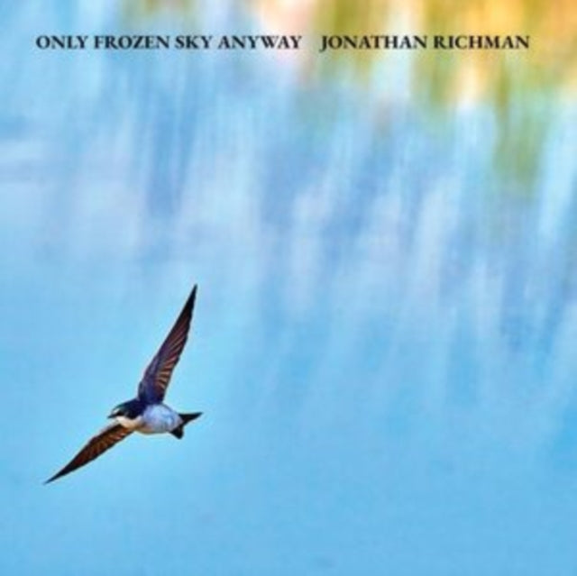 This CD is brand new.Format: CDMusic Style: Soft RockThis item's title is: Only Frozen Sky AnywayArtist: Jonathan RichmanLabel: Blue Arrow RecordsBarcode: 755491347522Release Date: 11/21/2025