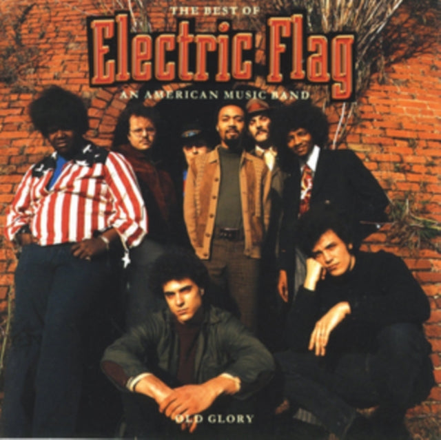 Best Of Electric Flag: American Music Band