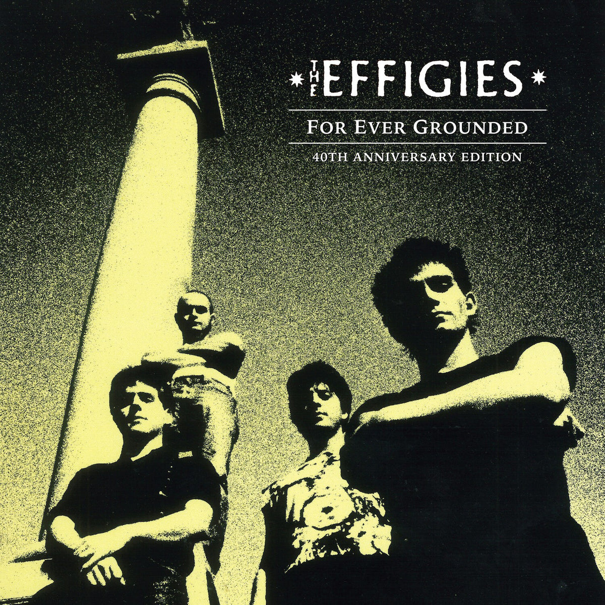 For Ever Grounded (40Th Anniversary Edition)