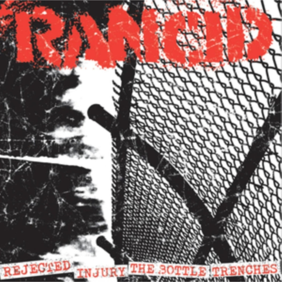 Rejected + Injury/The Bottle + Trenches