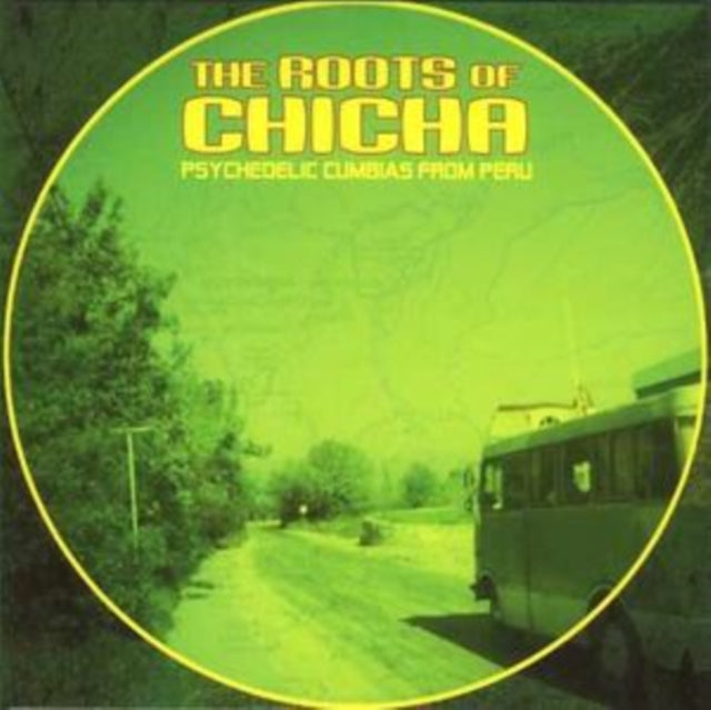 Roots Of Chicha