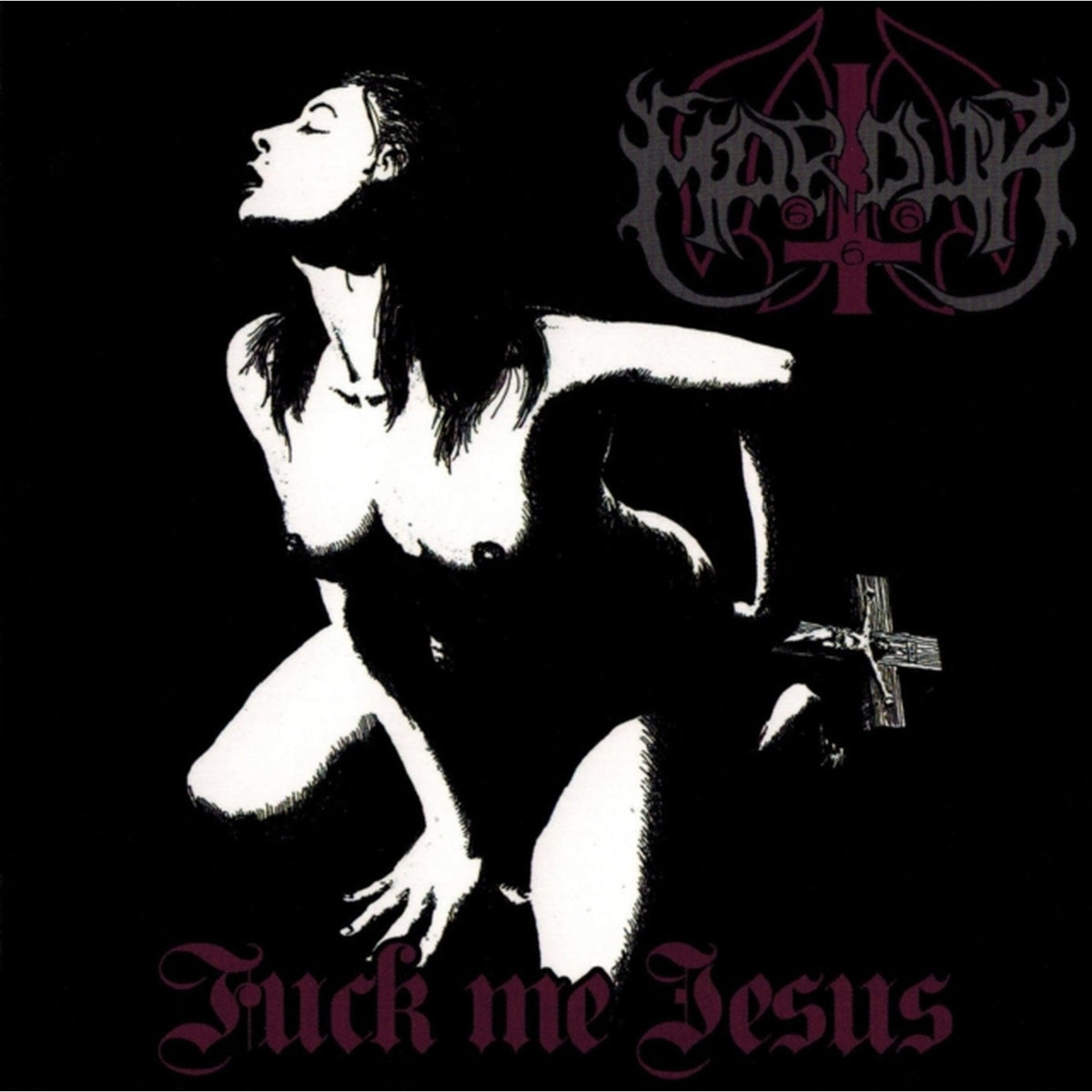 Fuck Me Jesus (Re-Issue)