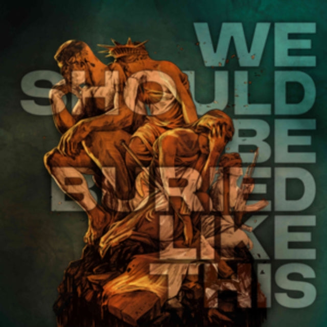 We Should Be Buried Like This (2CD)
