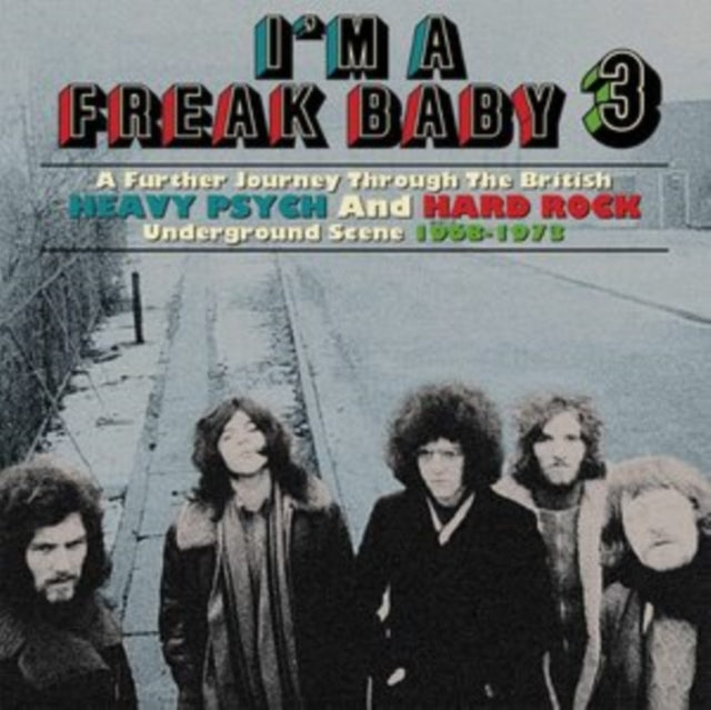 This CD is brand new.Format: CDMusic Style: Hard RockThis item's title is: I'm A Freak Baby 3: Further Journey Through British Heavy Psych&Rock Underground Scene 1968-73 (3CD)Artist: Various ArtistsBarcode: 5013929189409Release Date: 7/4/2025