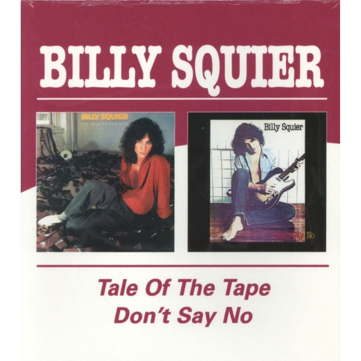 Tale Of The Tape / Don't Say No (Remastered)