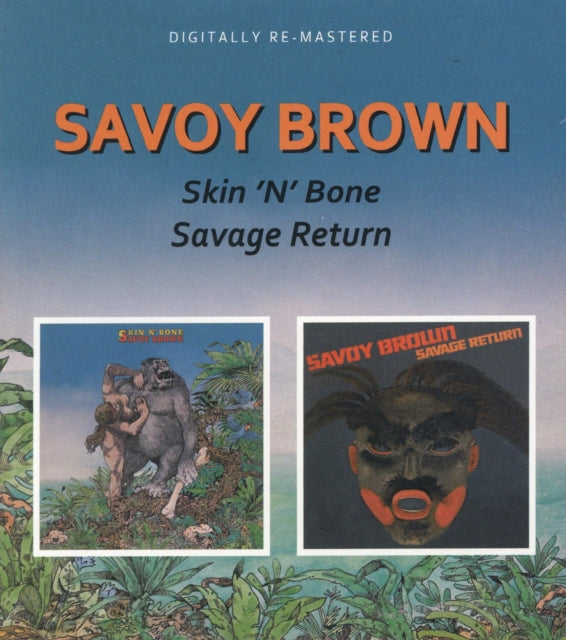 Skin N Bone / Savage Return (Remastered)