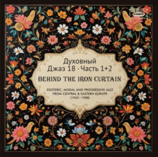 Spiritual Jazz 18: Behind The Iron Curtain - Sounds Beyond Barriers Pts 1 & 2 (2CD)