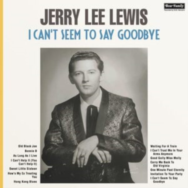 This LP Vinyl is brand new.Format: LP VinylMusic Style: Rock & RollThis item's title is: I Can't Seem To Say GoodbyeArtist: Jerry Lee LewisLabel: BEAR FAMILY RECORDSBarcode: 5397102180279Release Date: 10/13/2017