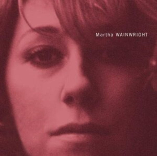 Martha Wainwright (20Th Anniversary Edition)