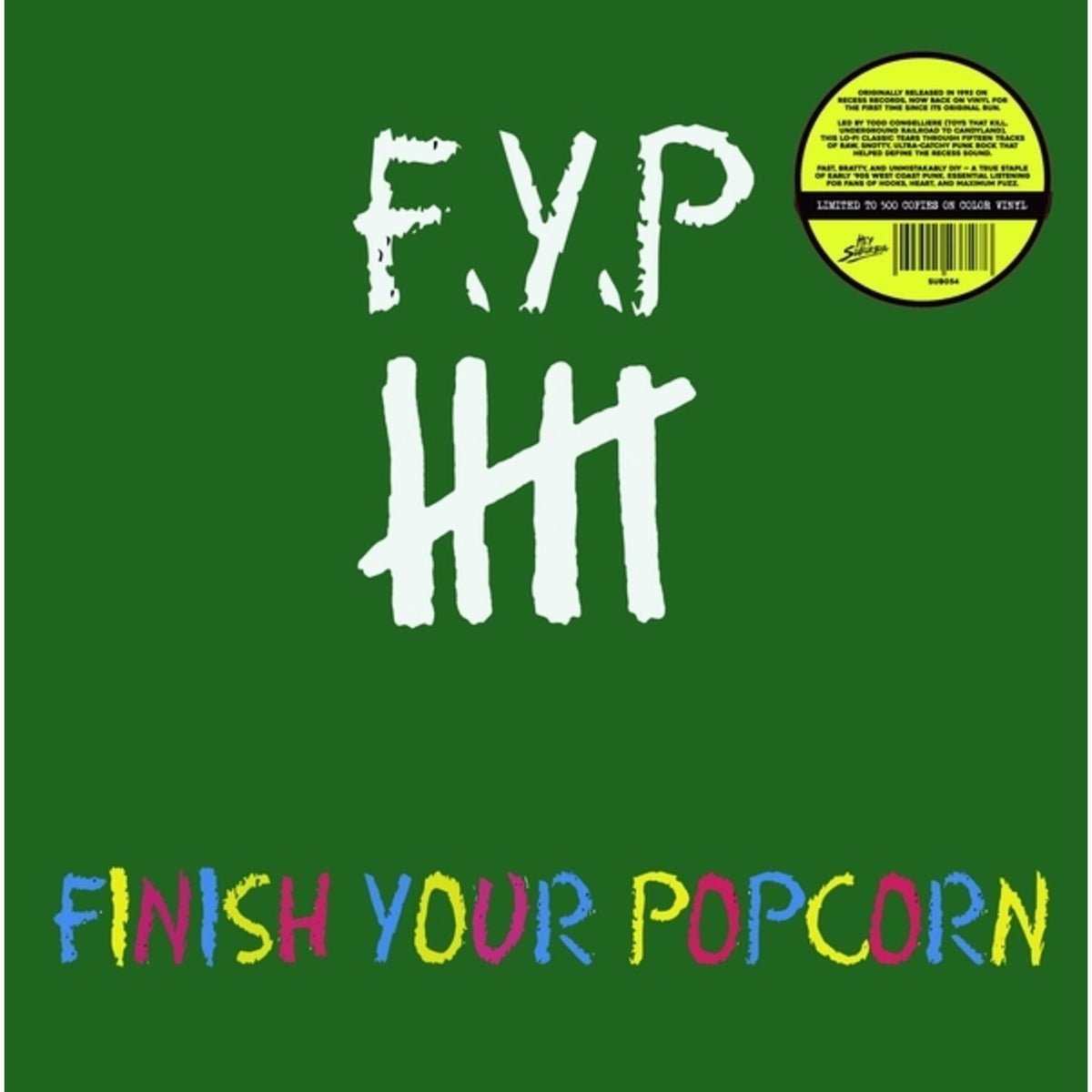 Finish Your Popcorn (Green LP Vinyl)