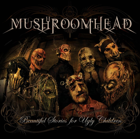 This LP Vinyl is brand new.Format: LP VinylMusic Style: IndustrialThis item's title is: Beautiful Stories For Ugly ChildrenArtist: MushroomheadLabel: MEGAFORCEBarcode: 020286154839Release Date: 9/28/2010