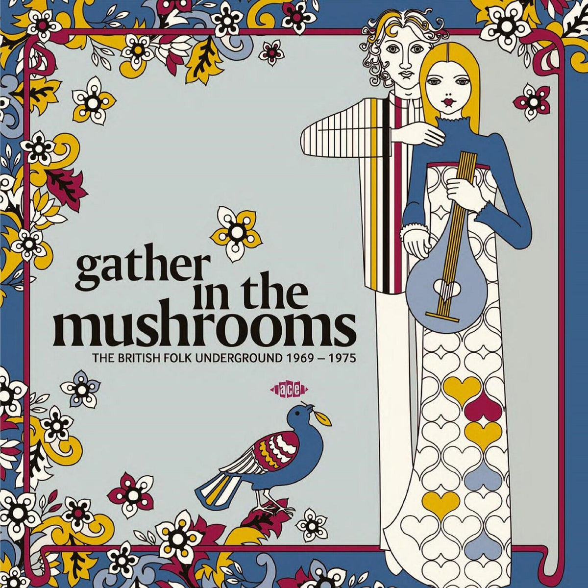Gather In The Mushrooms- The British Folk Underground 1969-1975(2LP)