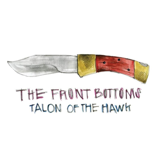 This CD is brand new.Format: CDMusic Style: PunkThis item's title is: Talon Of The HawkArtist: Front BottomsLabel: Bar/None RecordsBarcode: 032862022227Release Date: 5/21/2013