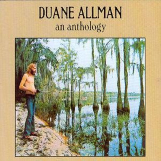 This CD is brand new.Format: CDMusic Style: Southern RockThis item's title is: AnthologyArtist: Duane AllmanLabel: PolydorBarcode: 042283144422Release Date: 10/24/1988