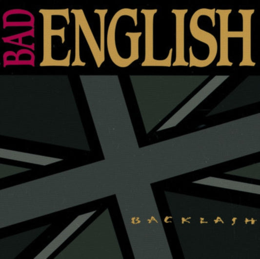 This CD is brand new.Format: CDMusic Style: Arena RockThis item's title is: BacklashArtist: Bad EnglishLabel: EpicBarcode: 074644693522Release Date: 4/9/2013