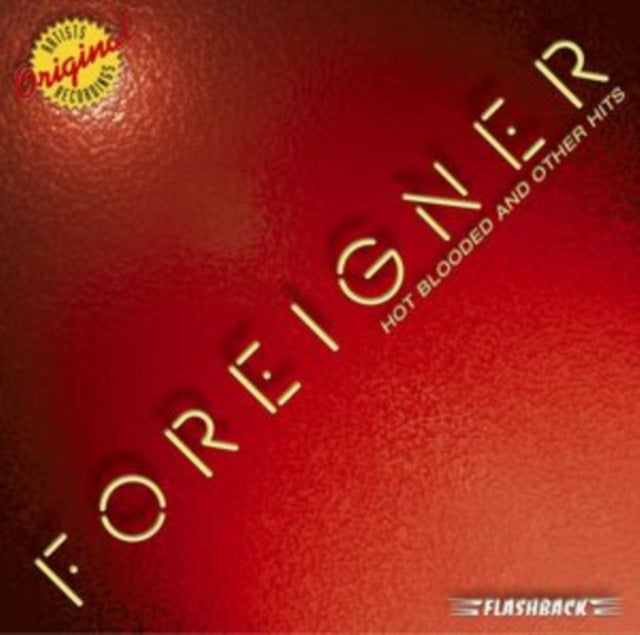 This CD is brand new.Format: CDMusic Style: Pop RockThis item's title is: Hot Blooded & Other HitsArtist: ForeignerBarcode: 081227813727Release Date: 4/6/2004