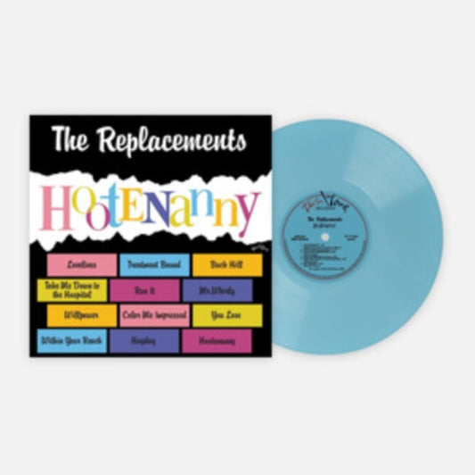 This LP Vinyl is brand new.Format: LP VinylMusic Style: Garage RockThis item's title is: HootenannyArtist: ReplacementsLabel: Twin/Tone RecordsBarcode: 081227817695Release Date: 4/18/2025