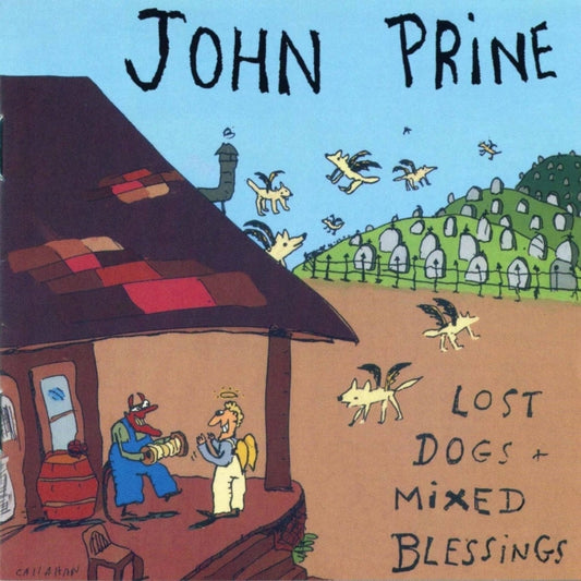 This CD is brand new.Format: CDMusic Style: Folk RockThis item's title is: Lost Dogs + Mixed BlessingsArtist: John PrineLabel: Oh Boy RecordsBarcode: 094012001322Release Date: 4/4/1995