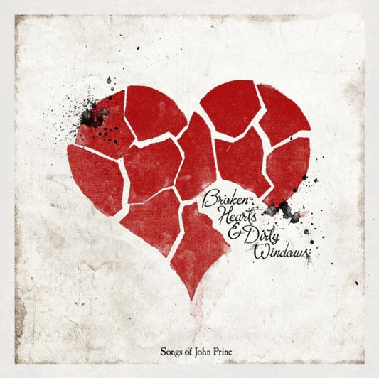 This LP Vinyl is brand new.Format: LP VinylMusic Style: Indie RockThis item's title is: Broken Hearts & Dirty Windows: Songs Of John PrineArtist: Various ArtistsLabel: THIRTY TIGERSBarcode: 094012004217Release Date: 6/21/2010