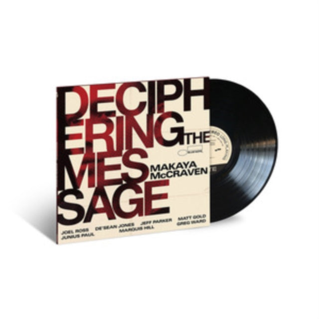 This LP Vinyl is brand new.Format: LP VinylMusic Style: HardcoreThis item's title is: Deciphering The MessageArtist: Makaya MccravenLabel: BLUE NOTEBarcode: 602438144730Release Date: 11/19/2021