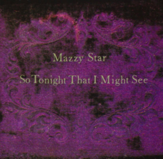 This LP Vinyl is brand new.Format: LP VinylMusic Style: Alternative RockThis item's title is: So Tonight That I Might SeeArtist: Mazzy StarLabel: CAPITOLBarcode: 602557537574Release Date: 9/8/2017