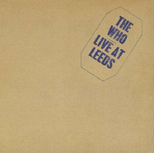 This LP Vinyl is brand new.Format: LP VinylThis item's title is: Live At LeedsArtist: WhoLabel: UMCBarcode: 602557748307Release Date: 10/27/2017