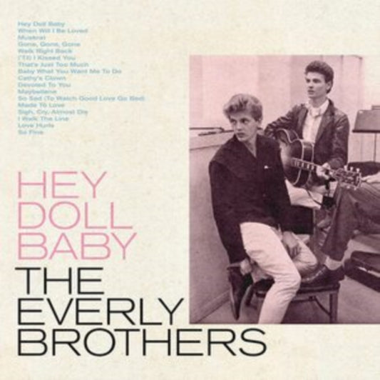 This LP Vinyl is brand new.Format: LP VinylMusic Style: Pop RockThis item's title is: Hey Doll BabyArtist: Everly BrothersLabel: RHINO/WARNER RECORDSBarcode: 603497842636Release Date: 6/17/2022
