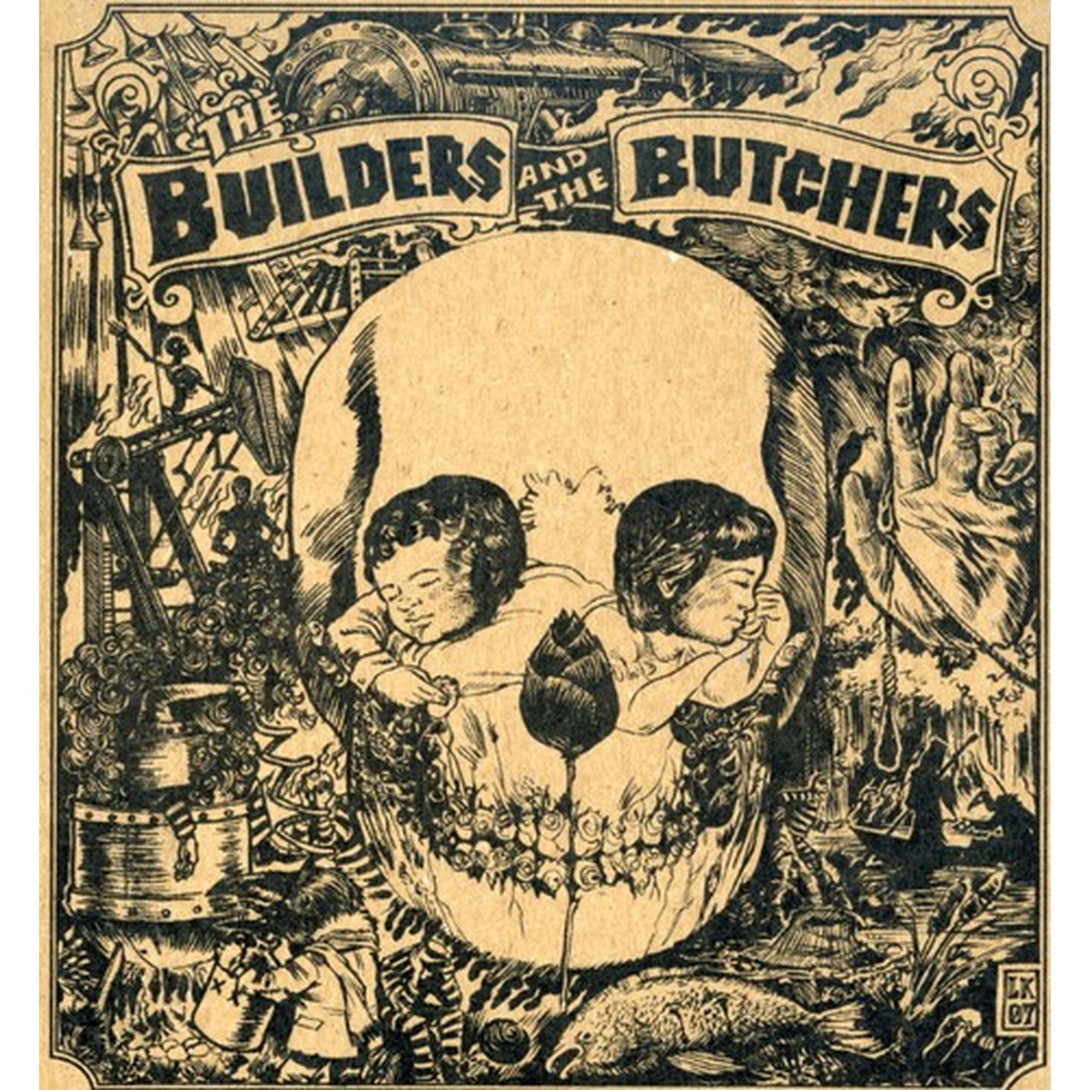Builders And The Butchers