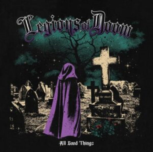 This 7 Inch Vinyl is brand new.Format: 7 Inch VinylMusic Style: Doom MetalThis item's title is: All Good Things (Black & Purple Splatter 7Inch)Artist: Legions Of DoomLabel: Tee Pee RecordsBarcode: 707239925677Release Date: 8/23/2024