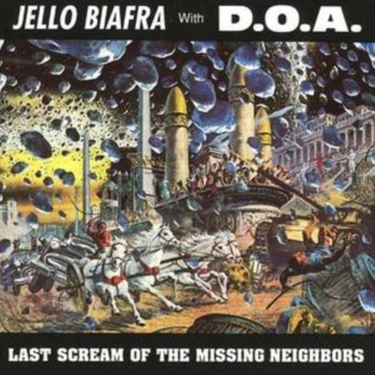 This CD is brand new.Format: CDMusic Style: HardcoreThis item's title is: Last Scream Of The Missing NeighborsArtist: Jello BiafraLabel: Alternative TentaclesBarcode: 721616007824Release Date: 1/24/2025