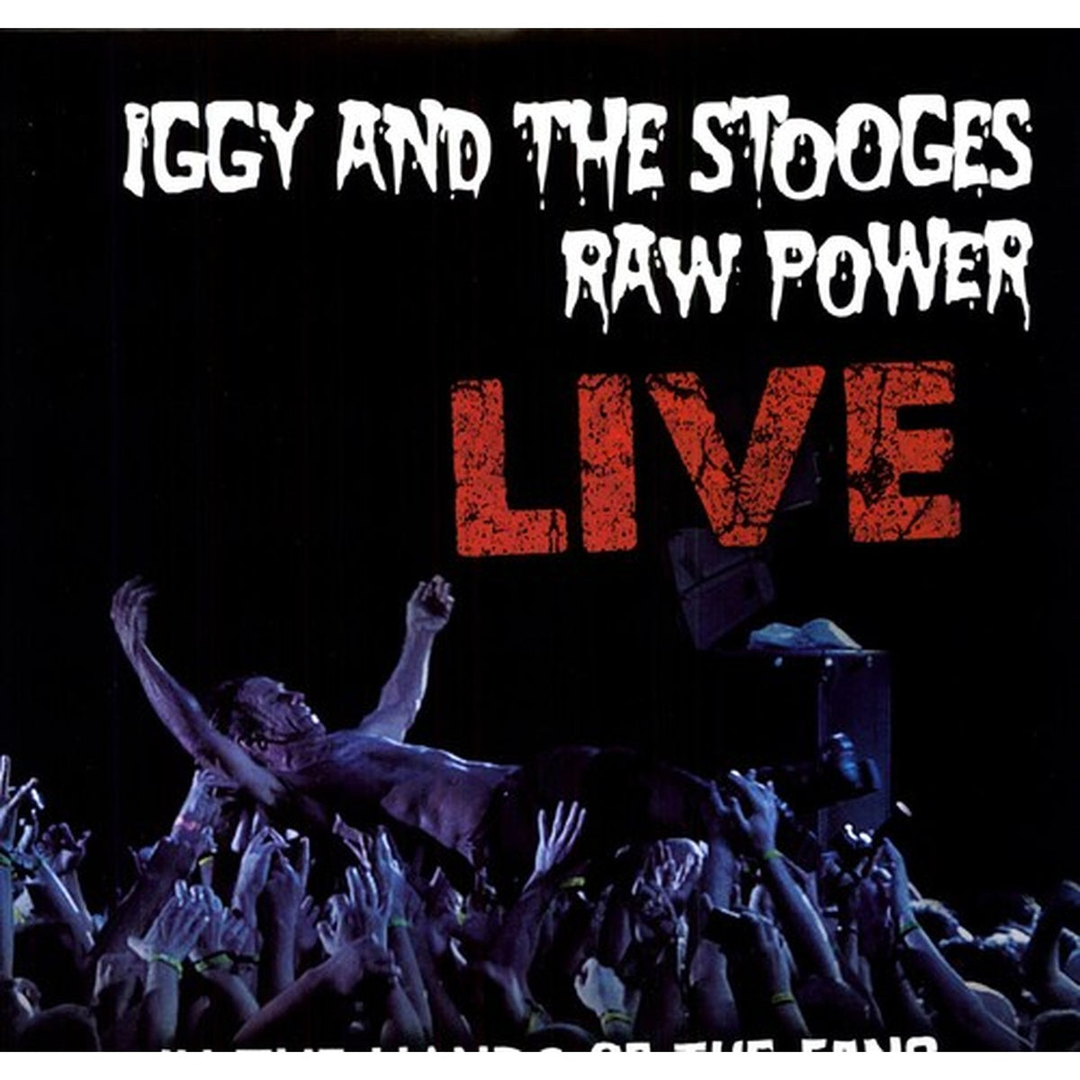 Raw Power Live