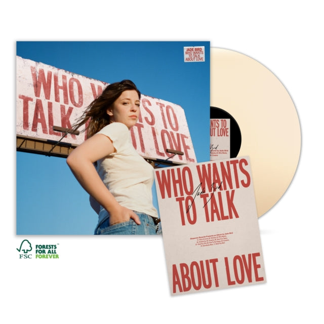 This LP Vinyl is brand new.Format: LP VinylMusic Style: VocalThis item's title is: Who Wants To Talk About Love (Cream LP Vinyl/Signed Poster) (I)Artist: Jade BirdLabel: Glassnote (2)Barcode: 810599025090Release Date: 7/18/2025