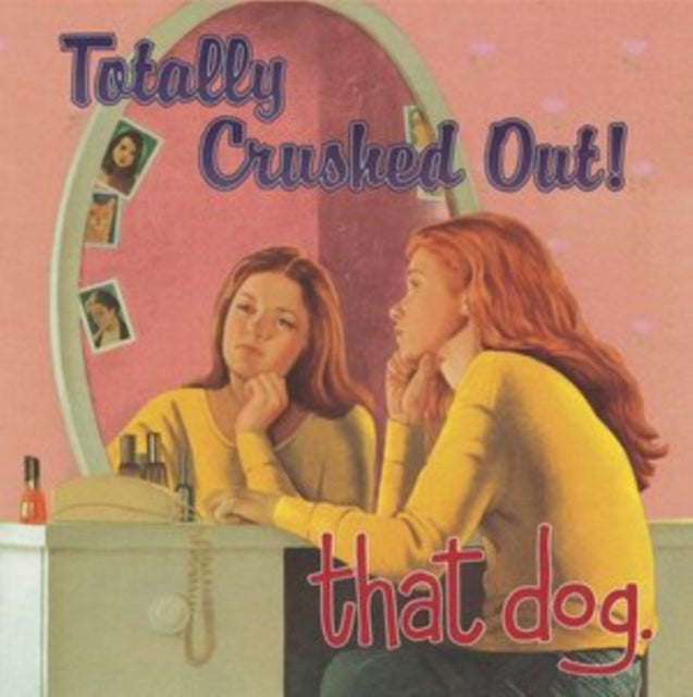Totally Crushed Out! (180G/Insert)
