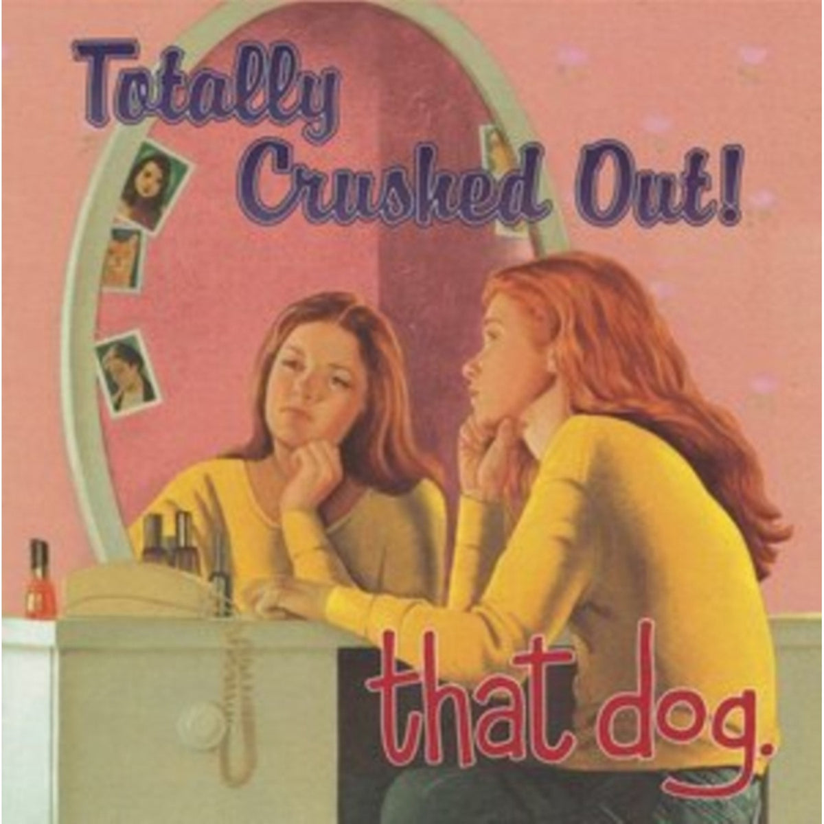 Totally Crushed Out! (180G/Insert)