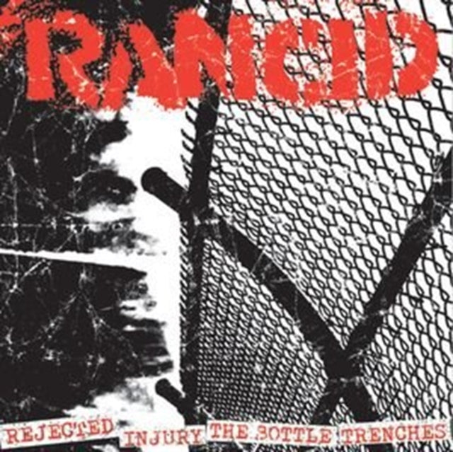 Rejected + Injury/The Bottle + Trenches