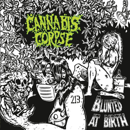 This LP Vinyl is brand new.Format: LP VinylMusic Style: Death MetalThis item's title is: Blunted At BirthArtist: Cannabis CorpseLabel: Season Of MistBarcode: 822603230710Release Date: 10/8/2021