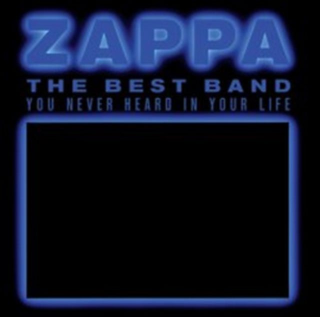 This CD is brand new.Format: CDMusic Style: Jazz-RockThis item's title is: Best Band You Never Heard In Your LifeArtist: Frank ZappaLabel: Zappa RecordsBarcode: 824302388129Release Date: 10/30/2012