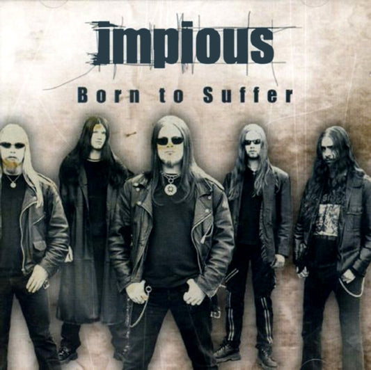 This CD is brand new.Format: CDMusic Style: Death MetalThis item's title is: Born To SufferArtist: ImpiousLabel: Karmageddon MediaBarcode: 824971706620Release Date: 8/18/2023