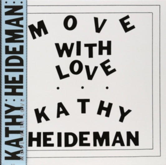 This LP Vinyl is brand new.Format: LP VinylMusic Style: Folk RockThis item's title is: Move With LoveArtist: Kathy HeidemanLabel: JR (3)Barcode: 825764601412Release Date: 10/1/2013