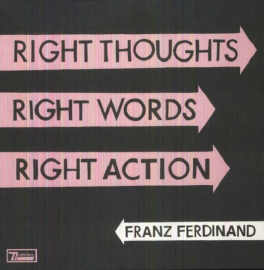 This LP Vinyl is brand new.Format: LP VinylMusic Style: Indie RockThis item's title is: Right Thoughts, Right Words, Right Action (Dl Card)Artist: Franz FerdinandLabel: DOMINO RECORD CO.Barcode: 887828025510Release Date: 8/27/2013