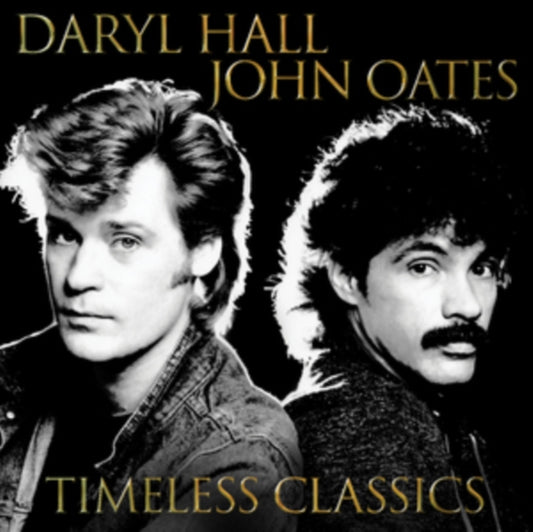 This LP Vinyl is brand new.Format: LP VinylMusic Style: Pop RockThis item's title is: Timeless ClassicsArtist: Daryl & John Oates HallLabel: SONYBarcode: 889854943011Release Date: 1/26/2018