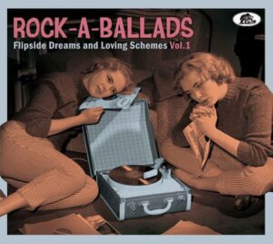 Rock-A-Ballads: Flipside Dreams & Loving Schemes, Vol.1