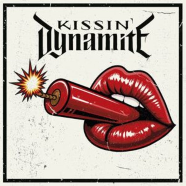 Kissin' Dynamite