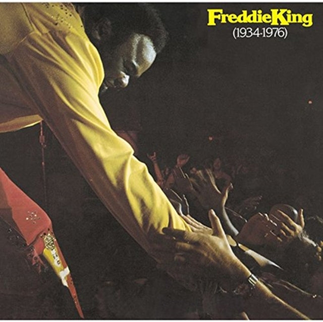 Freddie King 1934 - 1976