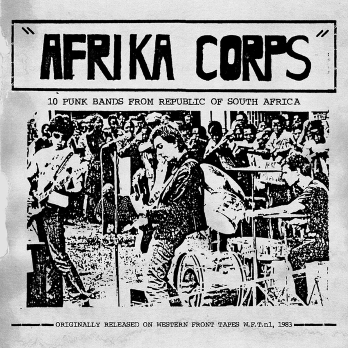 Afrika Corps - 10 Punk Bands From Republic Of South Africa